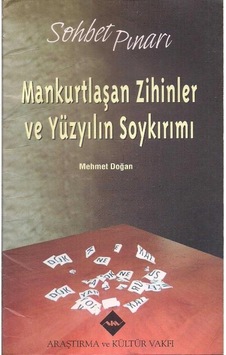 Mankurtlaşan Zihinler Ve Yüzyılın Soykırımı - Mehmet Doğan
