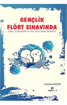 Gençlik Flört Sınavında / Osman Hazır
