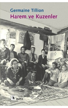 Harem ve Kuzenler - Germaine Tillion - Metis Yayınları Harem ve Kuzenler - Germaine Tillion - Metis Yayınları