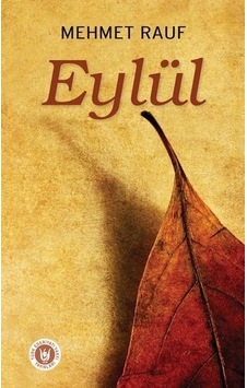 Eylül - Mehmet Rauf - Türk Edebiyatı Vakfı Yayınları