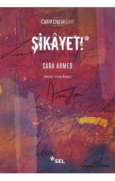 Şikayet / Sara Ahmed