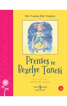Prenses Ve Bezelye Tanesi Bir Varmış Bir Yokmuş