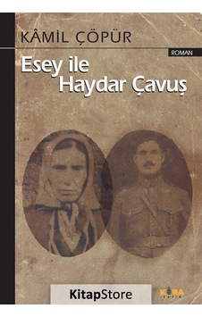 Esey ile Haydar Çavuş - Kamil Çöpür - Kora Yayın