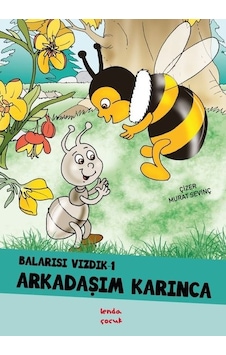 Arkadaşım Geldi - Balarısı Vızdık 1 - Murat Sevinç - Lenda Çocuk Arkadaşım Geldi - Balarısı Vızdık 1 - Murat Sevinç - Lenda Çocuk
