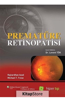 Prematüre Retinopatisi - T. Trese - Rajvardhan Azad - Hiperlink Prematüre Retinopatisi - T. Trese - Rajvardhan Azad - Hiperlink
