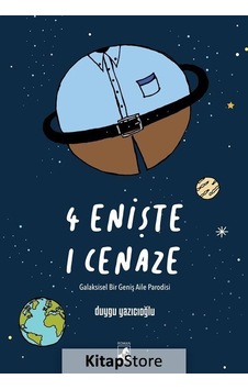 Kitapstore- 4 Enişte 1 Cenaze / Duygu Yazıcıoğlu