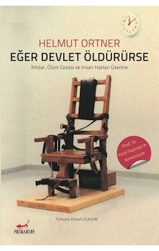 Eğer Devlet Öldürürse - Helmut Ortner - Patika Eğer Devlet Öldürürse - Helmut Ortner - Patika