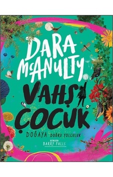 Vahşi Çocuk / Dara Mcanulty Vahşi Çocuk / Dara Mcanulty