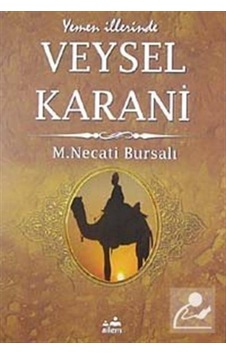 Veysel Karani / Mustafa Necati Bursalı 9789754500240 Veysel Karani / Mustafa Necati Bursalı 9789754500240