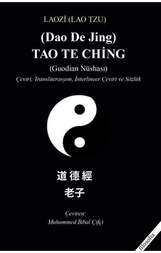 Tao Te Ching Guodian Nüshası & Çeviri, Transliterasyon, İnte...