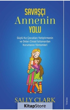 Savaşçı Annenin Yolu - Sally Clark - Sola Unitas