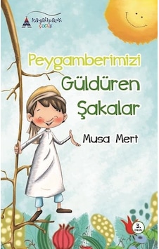 Peygamberimizi Güldüren Şakalar - Musa Mert - Kayalıpark Peygamberimizi Güldüren Şakalar - Musa Mert - Kayalıpark