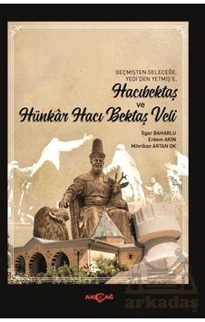 Hacıbektaş Ve Hünkar Hacı Bektaş Veli Hacıbektaş Ve Hünkar Hacı Bektaş Veli