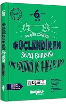 Ankara 2025 6. Sınıf Din Kültürü Güçlendiren Soru Bankası Ankara 2025 6. Sınıf Din Kültürü Güçlendiren Soru Bankası