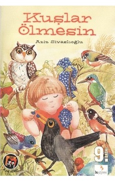 Kuşlar Ölmesin - Ybve-660136 Kuşlar Ölmesin - Ybve-660136