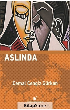 Aslında - Cemal Cengiz Gürkan - Öteki Yayınevi Aslında - Cemal Cengiz Gürkan - Öteki Yayınevi