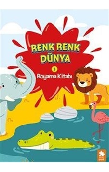 Renk Renk Dünya Boyama Kitabı 3