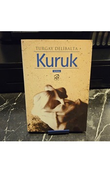 Kuruk- 1.baskı Turgay Delibalta Kuruk- 1.baskı Turgay Delibalta