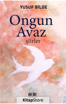 Ongun Avaz - Yusuf Bilge - Akıl Fikir Yayınları