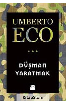 Düşman Yaratmak - Umberto Eco - Doğan Kitap