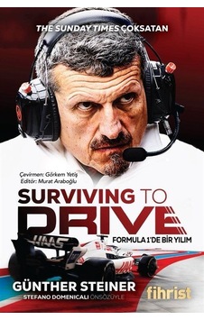 Surviving To Drive Formula 1'de Bir Yılım / Günther Steiner