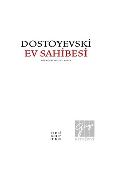Ev Sahibesi - Fyodor Mihayloviç Dostoyevski - Helikopter Ev Sahibesi - Fyodor Mihayloviç Dostoyevski - Helikopter