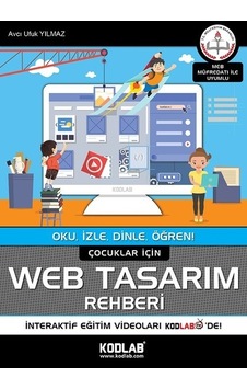 Çocuklar için Web Tasarım Rehberi - Avcı Ufuk Yılmaz - Kodlab