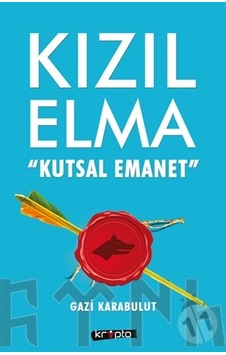 Kızıl Elma Kutsal Emanet