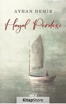 Hayal Perdesi - Ayhan Demir - Gece Kitaplığı