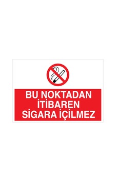 Bu Noktadan Itibaren Sigara Içilmez Uyarı Tabelası - 20x30 Foreks - Sig17 Bu Noktadan Itibaren Sigara Içilmez Uyarı Tabelası - 20x30 Foreks - Sig17