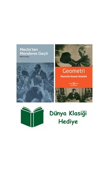 Meclis'ten Menderes Geçti + Geometri + Dünya Klasiği Hediye