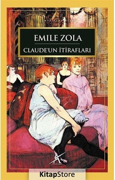 Claude'un İtirafları - Emile Zola - Avrupa Yakası Yayınları