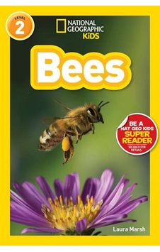 National Geographic Readers Bees National Geographic Readers Bees