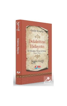 Delaletten Hidayete El Münkiz Mine'd Delal / İmam Gazali Delaletten Hidayete El Münkiz Mine'd Delal / İmam Gazali
