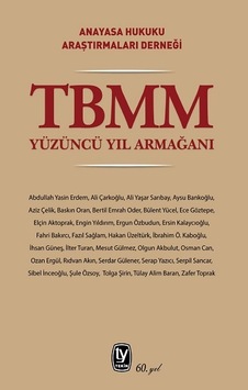 TBMM Yüzüncü Yıl Armağanı- Tekin Yayınevi TBMM Yüzüncü Yıl Armağanı- Tekin Yayınevi