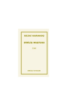 Diriliş Muştusu - Sezai Karakoç - Diriliş Yayınları Diriliş Muştusu - Sezai Karakoç - Diriliş Yayınları