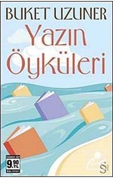 Yazın Öyküleri - Buket Uzuner - Everest Yayınları Yazın Öyküleri - Buket Uzuner - Everest Yayınları