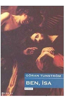Ben İsa - Göran Tunström Ben İsa - Göran Tunström