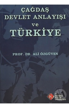 Çağdaş Devlet Anlayışı Ve Türkiye 167878870 Çağdaş Devlet Anlayışı Ve Türkiye 167878870