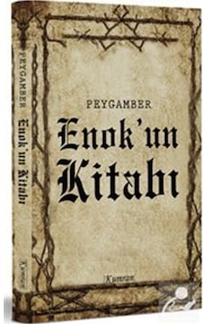 Peygamber Enok'un Kitabı- Kumran Peygamber Enok'un Kitabı- Kumran