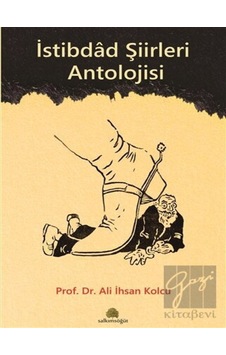 Salkımsöğüt Yayınları - İstibdad Şiirleri Antolojisi Salkımsöğüt Yayınları - İstibdad Şiirleri Antolojisi
