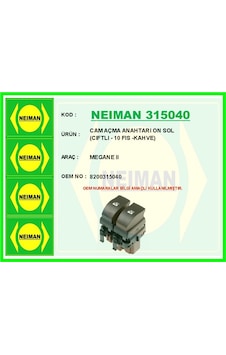 Bescher Cam Açma Anahtarı Ön Sol Çiftlı - 10 Fıs -kahve Megane 2 Neıman 315040 8200315040 Bescher Cam Açma Anahtarı Ön Sol Çiftlı - 10 Fıs -kahve Megane 2 Neıman 315040 8200315040