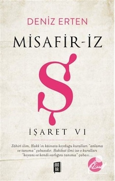 Misafir-İz / Ş / Deniz Erten 9786052182543 Misafir-İz / Ş / Deniz Erten 9786052182543