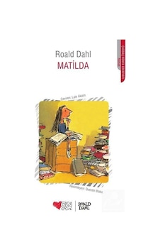 Matilda - Roald Dahl - Can Çocuk Yayınları Matilda - Roald Dahl - Can Çocuk Yayınları