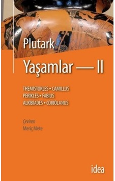 Plutark Yaşamlar 2- İdea Yayınevi Plutark Yaşamlar 2- İdea Yayınevi