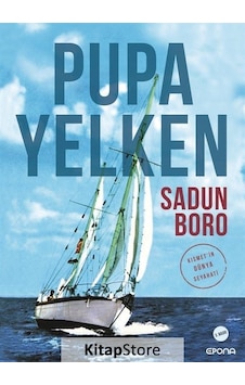 Pupa Yelken / Kısmet'ın Dünya Seyahati / Sadun Boro