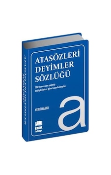 Atasözleri Deyimler Sözlüğü - Biala Kapak A'dan Z'ye TDK Uyumlu- Ema Kitap