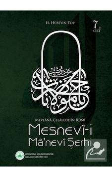 Mesnevi-i Ma'nevi Şerhi Cilt 7 - H. Hüseyin Top - Rumi Yayınları Mesnevi-i Ma'nevi Şerhi Cilt 7 - H. Hüseyin Top - Rumi Yayınları