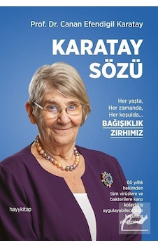 Karatay Sözü - Canan Efendigil Karatay Karatay Sözü - Canan Efendigil Karatay