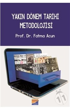 Yakın Dönem Tarihi Metodolojisi N11.26 Yakın Dönem Tarihi Metodolojisi N11.26